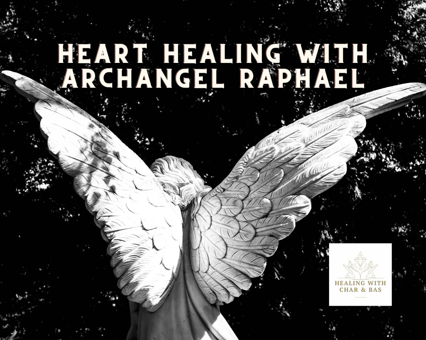 Heart Healing with Archangel Raphael – Overcoming Breakups and Heartbreak