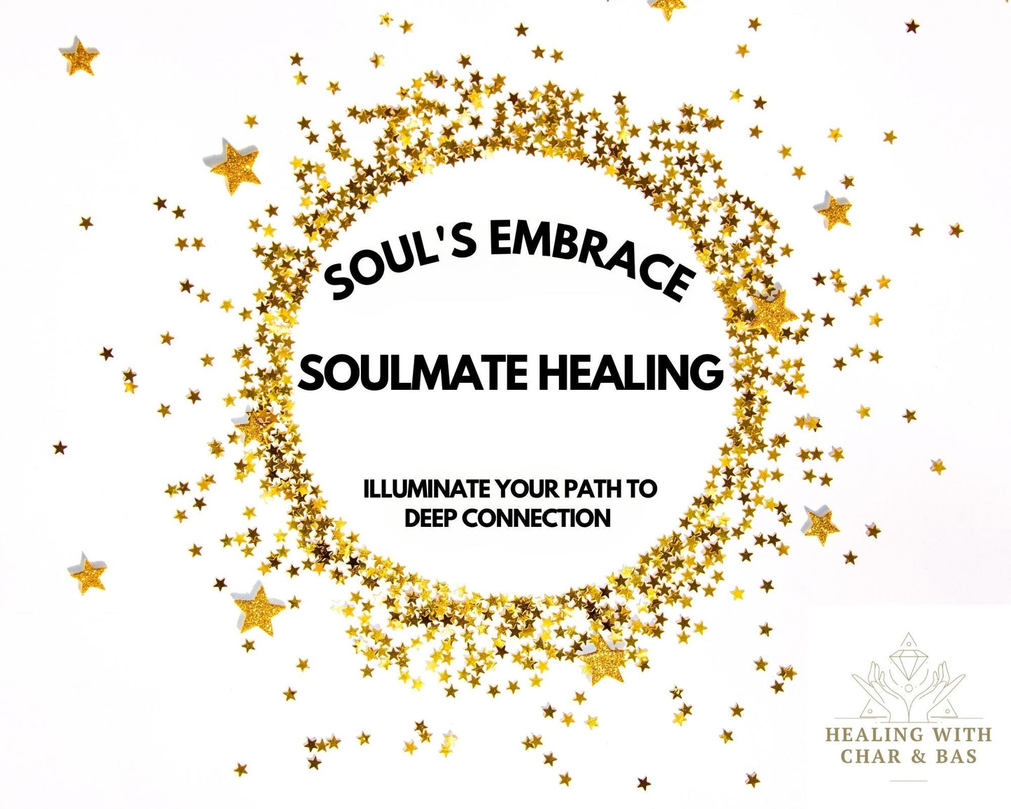 Soul's Embrace: Soulmate Healing Experience - Illuminate Your Path to Deep Connection and Mutual Growth