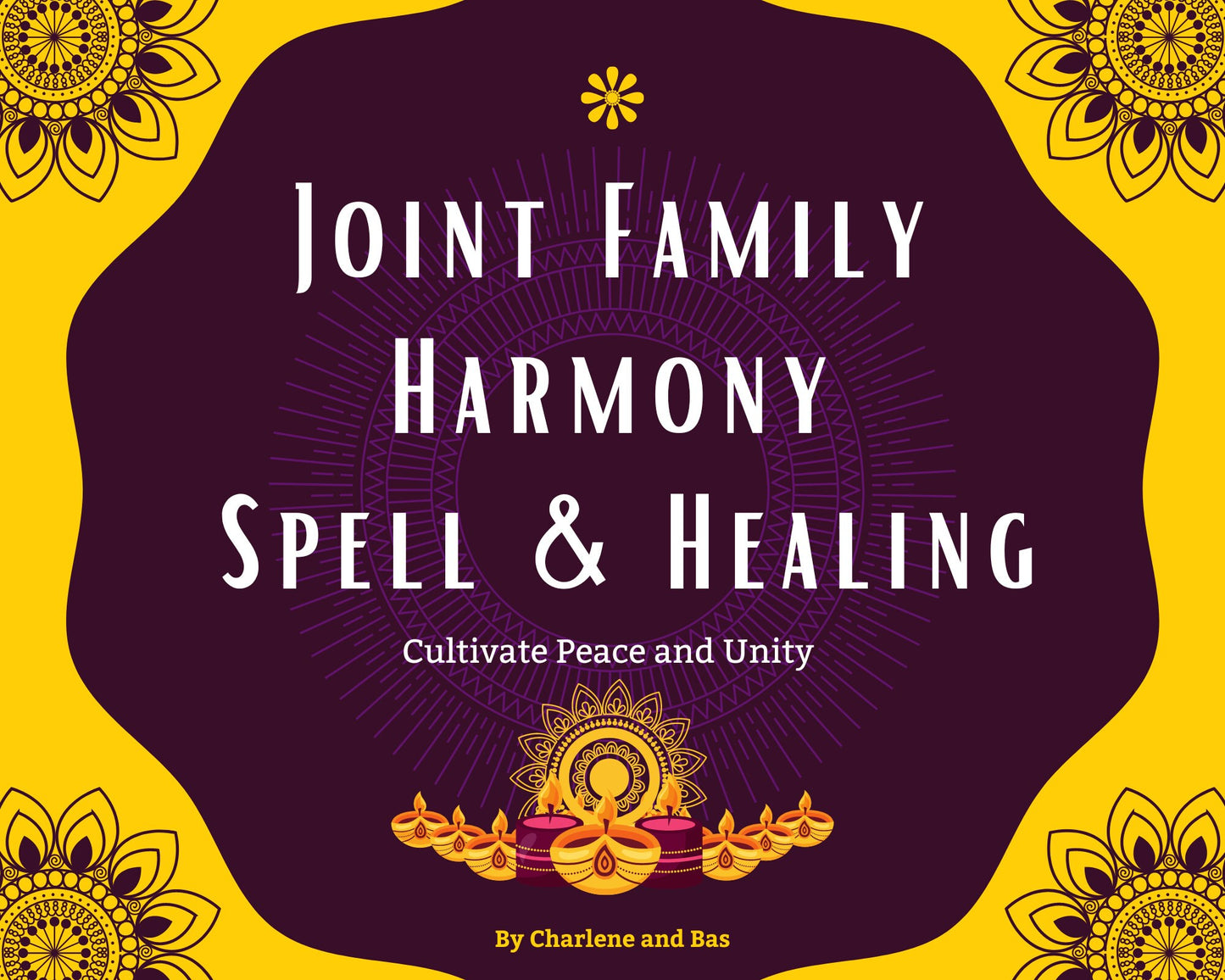 Joint Family Harmony Spell & Healing - Cultivate Peace and Unity