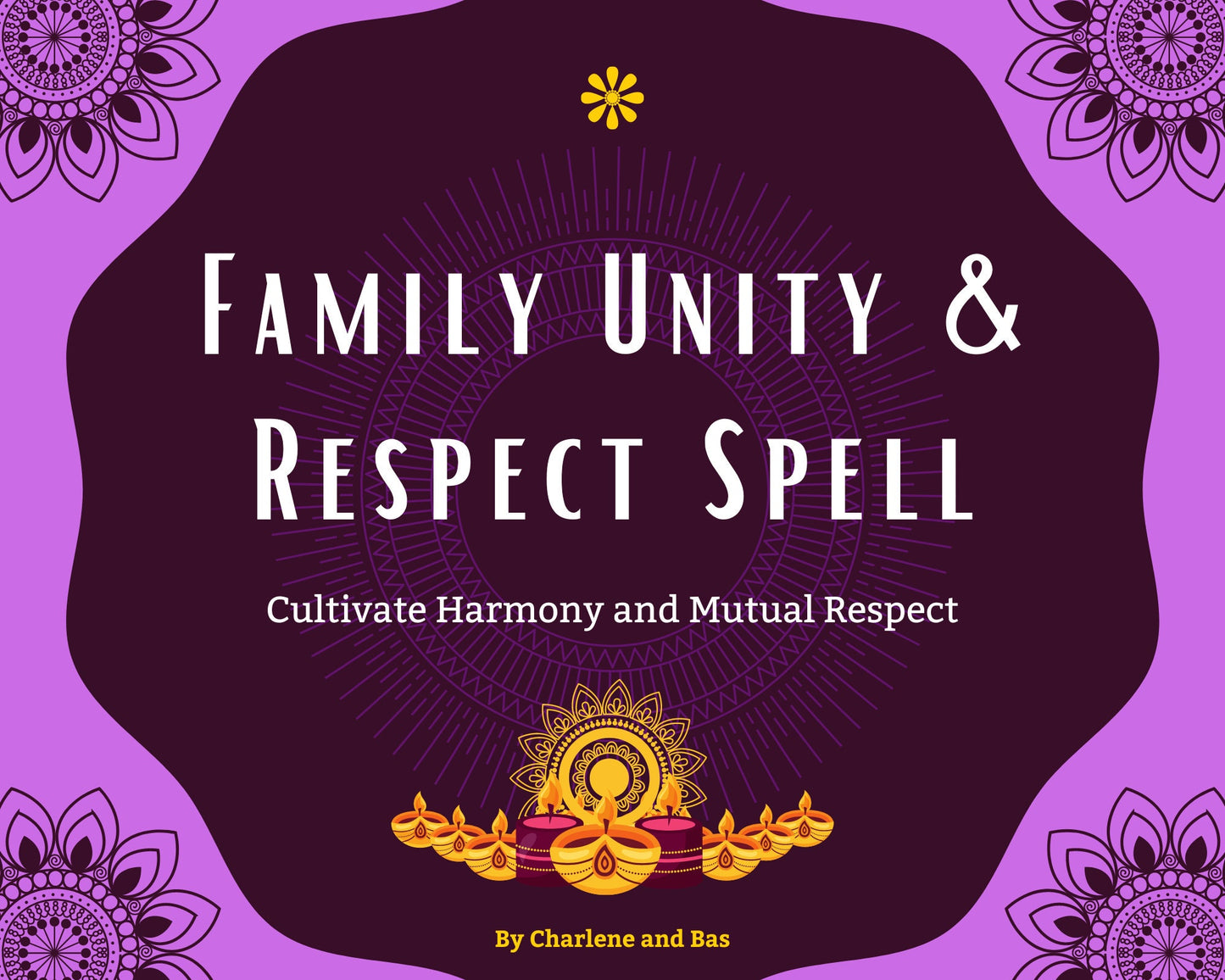 Family Unity & Respect Spell - Cultivate Harmony and Mutual Respect