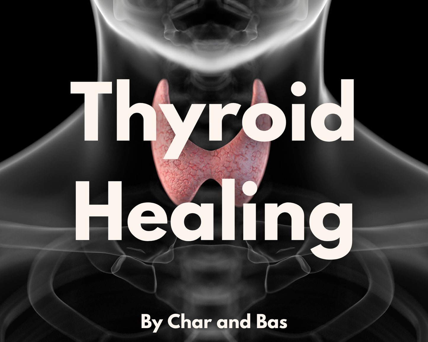 Thyroid Healing: Harmonizing Your Body's Energy for Wellness and Balance