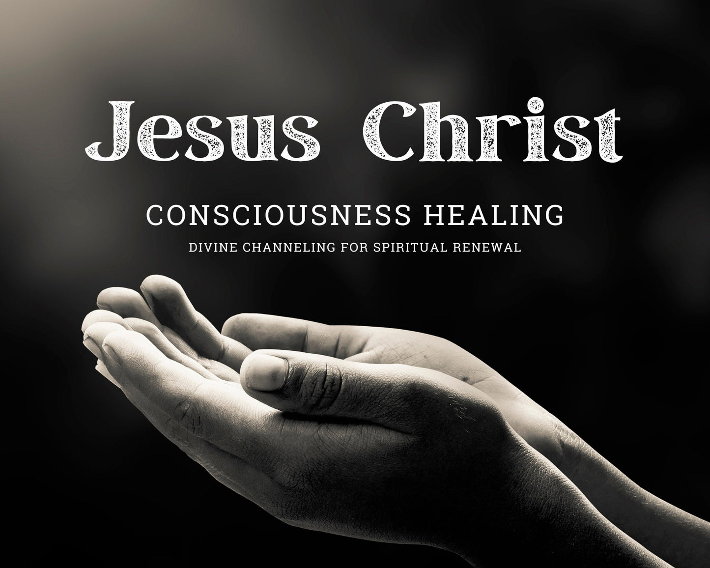 Jesus Christ Consciousness Healing: Divine Channeling for Spiritual Renewal - Distant Healing Session